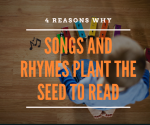 Songs and rhymes and reading