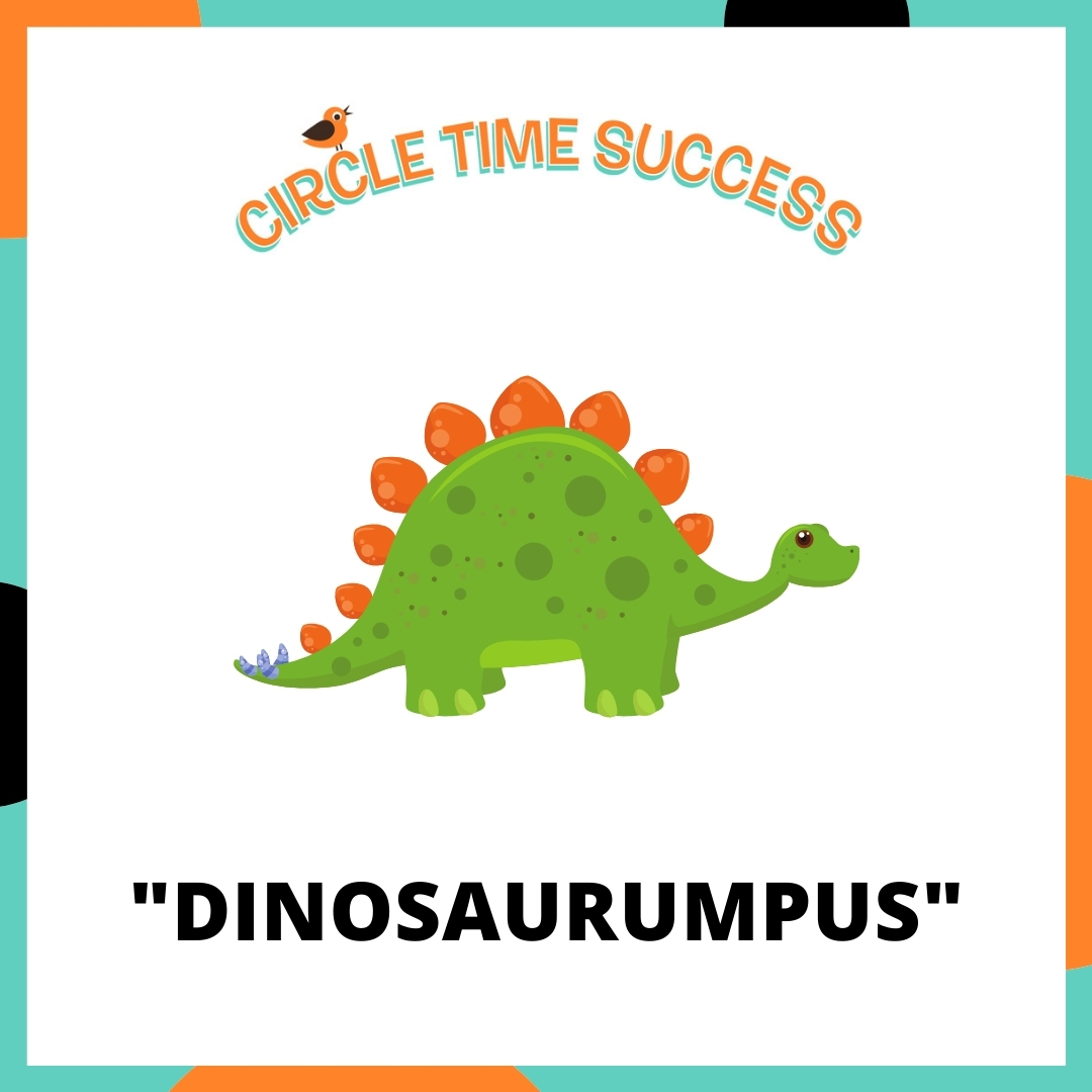 Dinosaurumpus | Circle Time Success