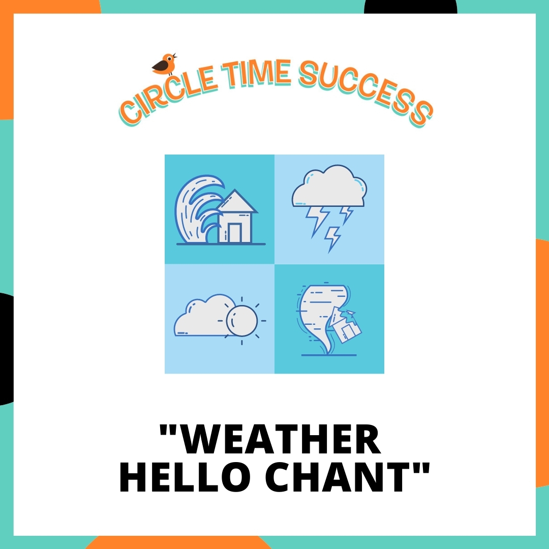 Weather Hello Chant | Circle Time Success