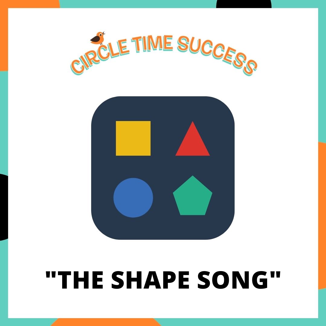 The Shape Song | Circle Time Success