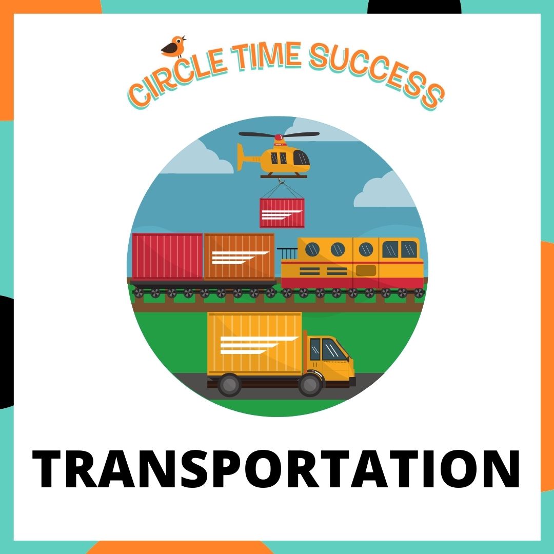 Transit | Themes | Circle Time Success