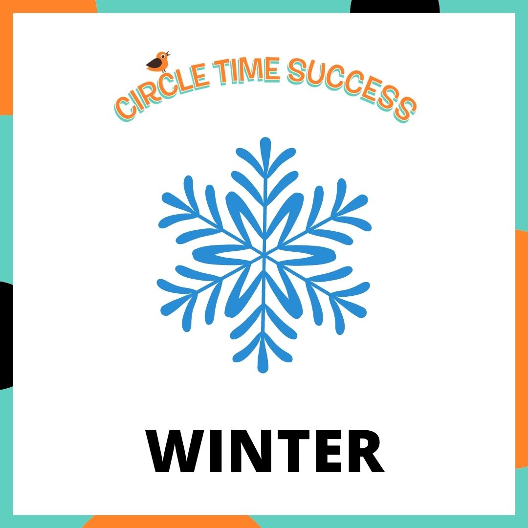 Winter | Circle Time Success