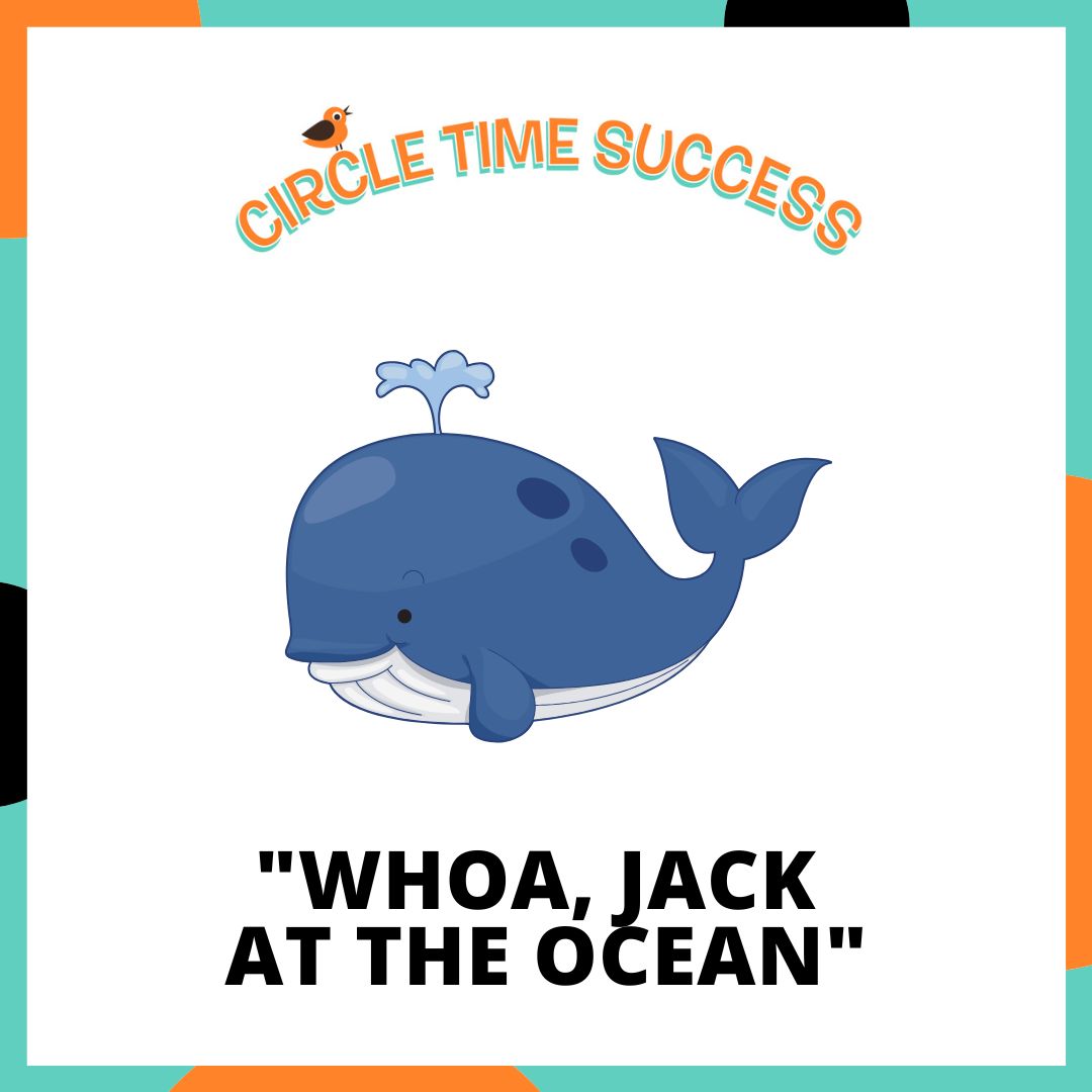 Whoa, Jack at the Ocean | Circle Time Success